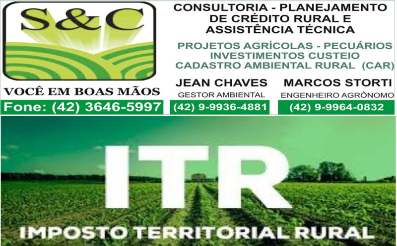  Comunicado da S & C Consultoria Rural de Pitanga – Dia 30 é último dia para declaração do ITR