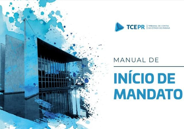  Manual do TCE-PR orienta novos prefeitos para iniciar bem o mandato 2025-2028