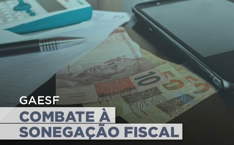  Atuação do Gaesf resulta na devolução de R$ 25,8 milhões devidos por empresa de telefonia investigada por sonegação fiscal