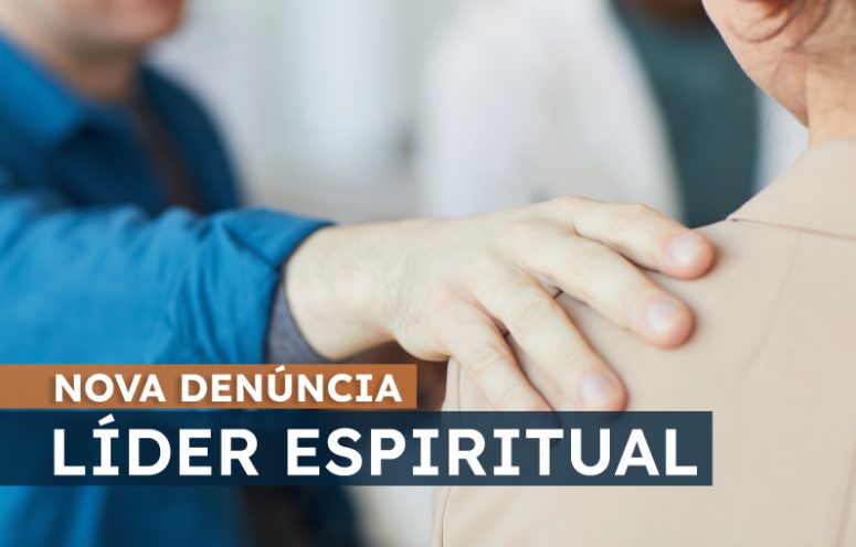  MP oferece nova denúncia contra homem que usava posição de “líder espiritual” para cometer crimes de violência sexual
