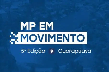 MP em Movimento em Pitanga na Amocentro e no Fórum