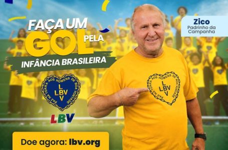 Ídolo do futebol brasileiro empresta seu nome à campanha da LBV, que prevê mais de 3,7 milhões de atendimentos a crianças e famílias vulneráveis