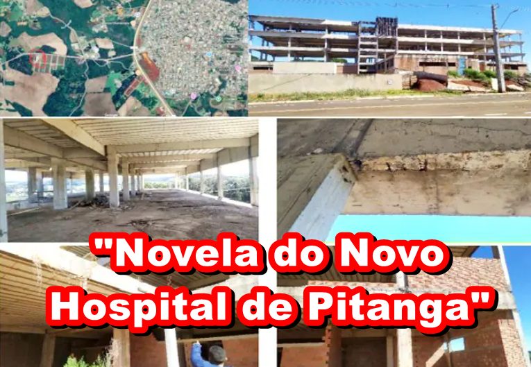  “Novela do Novo Hospital de Pitanga”. TCE recebe Representação sobre irregularidades apontadas na licitação para “projeto de Reparo”
